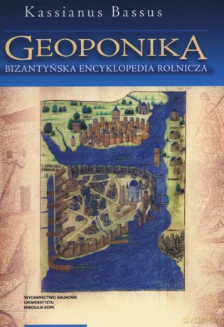 Geoponika - Kassianus Bassus [KSIĄŻKA]