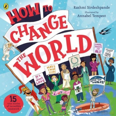 How To Change The World - Rashmi Sirdeshpande [KSIĄŻKA]