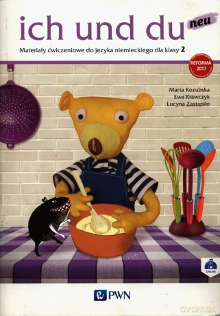 Ich und du neu 2 Materiały ćwiczeniowe do języka niemieckiego - Marta Kozubska, Ewa Krawczyk [KSIĄŻKA]