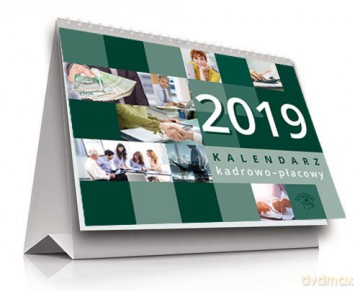 Kalendarz kadrowo-płacowy 2019 biurkowy [KALENDARZ]
