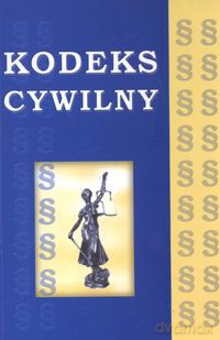 Kodeks cywilny [KSIĄŻKA]