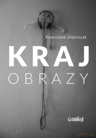 KRAJobrazy - Franciszek Olejniczak [KSIĄŻKA]
