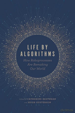 Life by Algorithms [KSIĄŻKA]