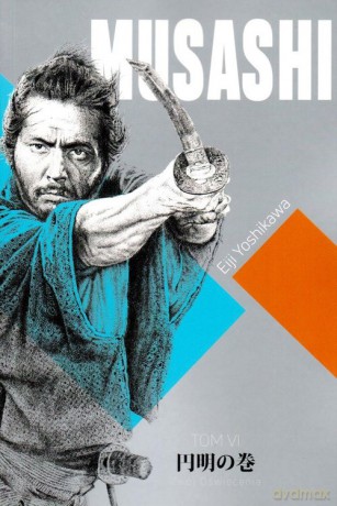 Musashi (Tom 6) Zwój oświecenia - Eiji Yoshikawa [KSIĄŻKA]
