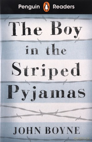 Penguin Readers Level 4 The Boy in the Striped Pyjamas - John Boyne [KSIĄŻKA]