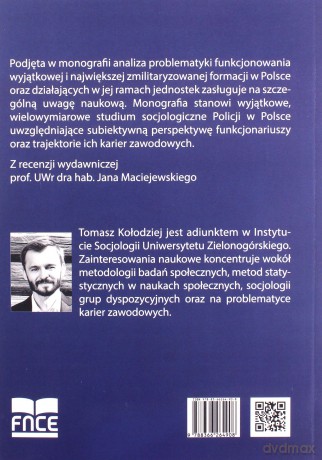 Policja Uwarunkowania karier zawodowych funkcjonariuszy - Tomasz Kołodziej [KSIĄŻKA]