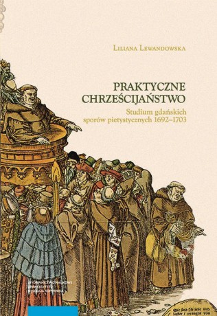 Praktyczne chrześcijaństwo - Liliana Lewandowska [KSIĄŻKA]