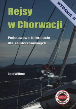 Rejsy w Chorwacji - Jan Wilam [KSIĄŻKA]