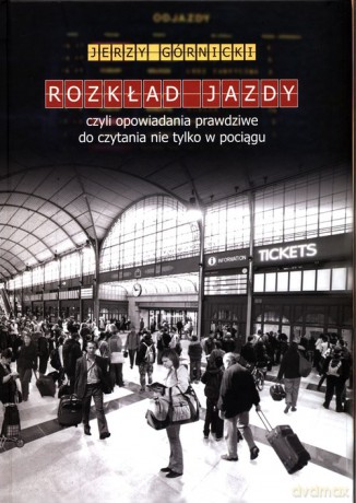 Rozkład jazdy - Jerzy Górnicki [KSIĄŻKA]