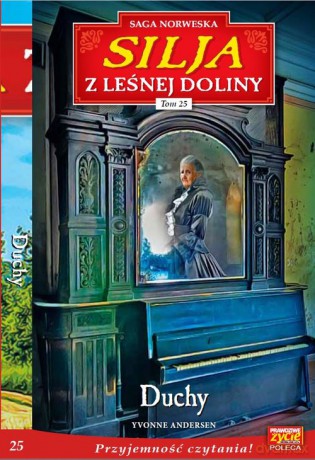 Silja z Leśnej Doliny (Tom 25) Duchy - Yvonne Andersen [KSIĄŻKA]