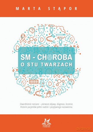 SM Choroba o stu twarzach - Marta Stąpor [KSIĄŻKA]