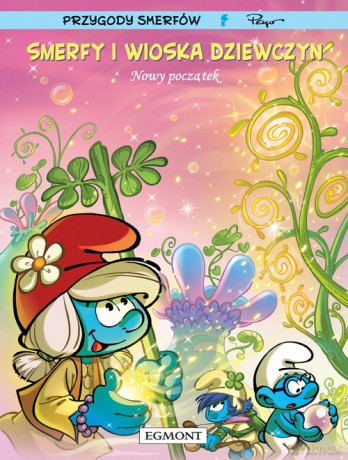 Smerfy i wioska dziewczyn (Tom 4) Nowy początek [KOMIKS]