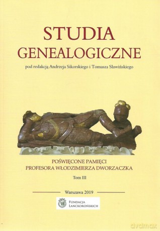 Studia genealogiczne poświęcone pamięci Profesora Włodzimierza Dworzaczka (Tom 3) [KSIĄŻKA]