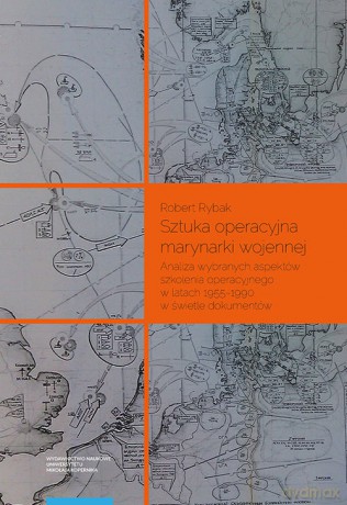 Sztuka operacyjna marynarki wojennej - Robert Rybak [KSIĄŻKA]