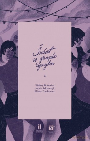 Świat w grupie ryzyka - Walery Butewicz, Jacek Adamczyk [KSIĄŻKA]