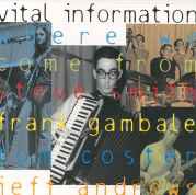 Frank Gambale, Vital Information: Where We Came From [CD]