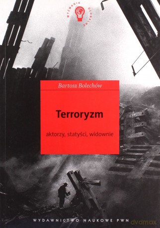 Terroryzm - Bartosz Bolechów [KSIĄŻKA]
