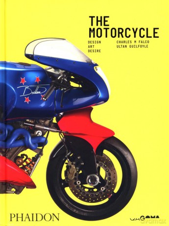 The Motorcycle - M Falco Charles, Ultan Guilfoyle [KSIĄŻKA]