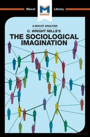 The Sociological Imagination [KSIĄŻKA]