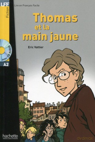 Thomas et la main jaune [KSIĄŻKA]