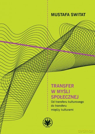 Transfer w myśli społecznej - Mustafa Switat [KSIĄŻKA]