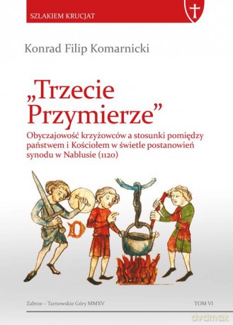 Trzecie Przymierze - Konrad Filip Komarnicki [KSIĄŻKA]