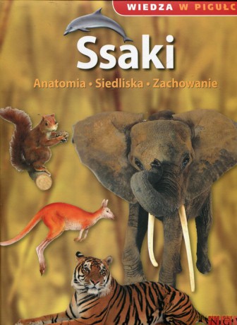Wiedza w pigułce Ssaki [KSIĄŻKA]