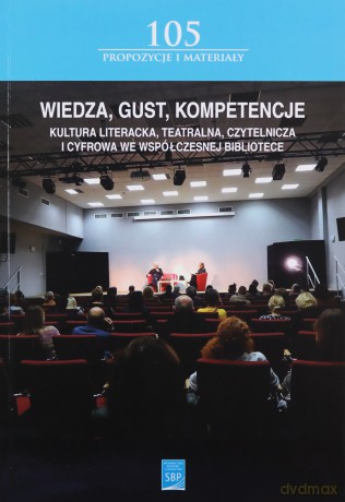 Wiedza, gust, kompetencje [KSIĄŻKA]