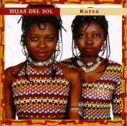 Hijas Del Sol: Kotto [CD]