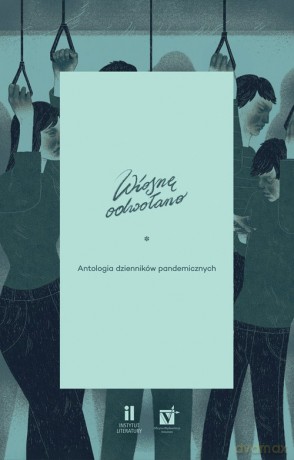 Wiosnę odwołano [KSIĄŻKA]