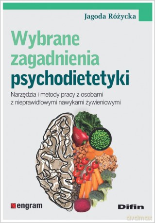 Wybrane zagadnienia psychodietetyki - Jagoda Różycka [KSIĄŻKA]