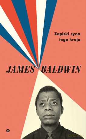 Zapiski syna tego kraju - James Baldwin [KSIĄŻKA]