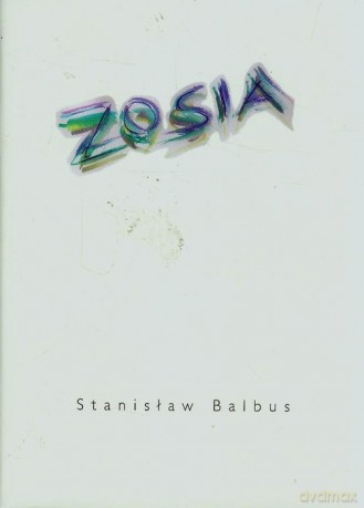 Zosia - Stanisław Balbus [KSIĄŻKA]
