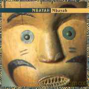 Mbayah: Mbayah [CD]