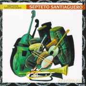 Septeto Santaguero: Septeto Santiaguera [CD]