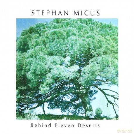 Stephan Micus: Behind Eleven Deserts [CD]