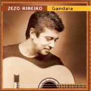Zezo Ribeiro: Gandaia [CD]
