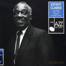 Kenny Clarke: Complete 1946-1950 master takes [CD]