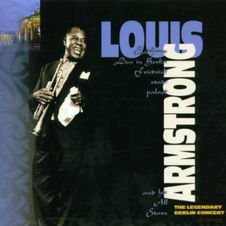 Louis Armstrong & His All Stars: Live In Berlin [CD]