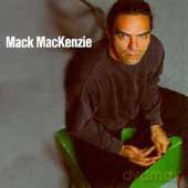 Mack Mackezie: Mack MacKenzie [CD]