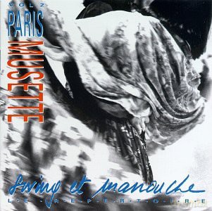 Różni Wykonawcy - w/ Marcel Azzola, Bolovaris Quartet, Louis Corchia, Francois Corneloup/ Denis Fournier Duo, Jean Corti, Jean Pierre Coustillas, Serge Desaunay...: Paris Musette Volume 2 "Swing Et Manouche" [CD]
