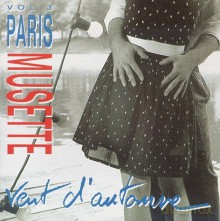 Różni Wykonawcy - w/ Marcel Azzola, Raul Barboza, Jacques Bolognesi, Alain Bouchaux, Jean Luc Ceddaha, Daniel Colin...: Paris Musette Volume 1 [CD]