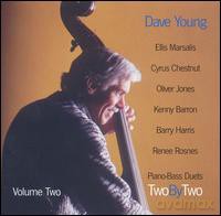 Dave Young: Two By Two - Piano-Bass Duets Volume Two [CD]