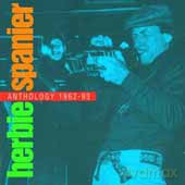 Herbie Spanier: Anthology 1962-93 [CD]