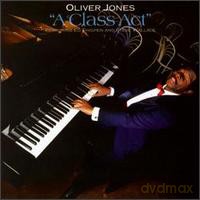 Oliver Jones Trio: A Class Act [CD]
