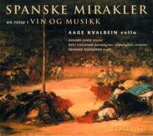 Aage Kvalbein: Spanish Miracles [CD]