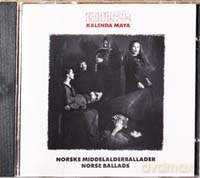Kalenda Maya: Norske Middelalderballader [CD]