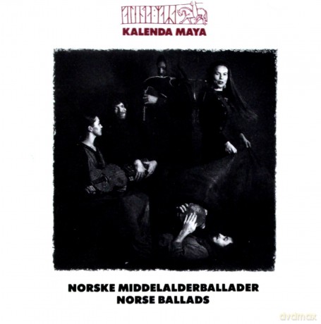 Kalenda Maya: Norske Middelalderballader [CD]