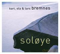 Kari Bremnes/ Ola Bremnes, Lars Bremnes: Soloye [CD]