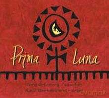 Kjetil Bjerkestrand, Tore Brunborg: Prima Luna [CD]